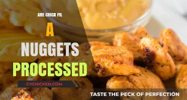 Are Chick-fil-A Nuggets Processed? Uncovering the Truth Behind the Menu