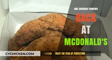 Are Chicken Tenders Back at McDonald's? Here's What We Know