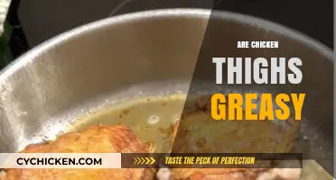 Are Chicken Thighs Greasy? Debunking Myths and Cooking Tips