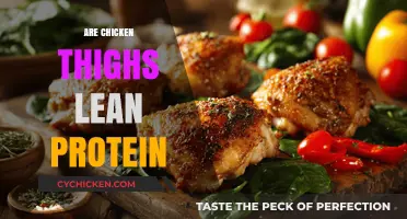 Are Chicken Thighs Lean Protein? Uncovering the Nutritional Truth
