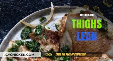 Are Chicken Thighs Lean? Uncovering the Truth About Their Fat Content