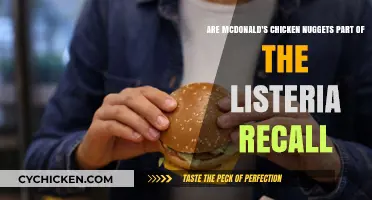 McDonald's Chicken Nuggets: Affected by the Listeria Recall?