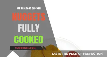 Are Realgood Chicken Nuggets Fully Cooked? A Quick Guide