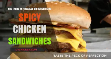 Burger King Spicy Chicken Sandwich Recalls: What You Need to Know