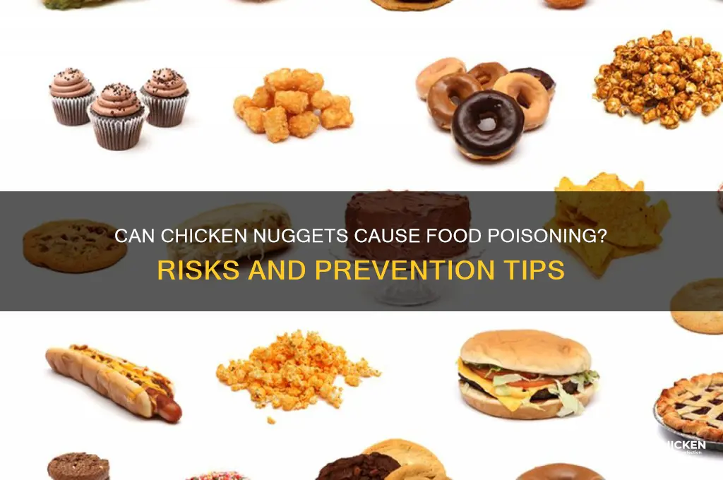 can chicken nuggets cause food poisoning