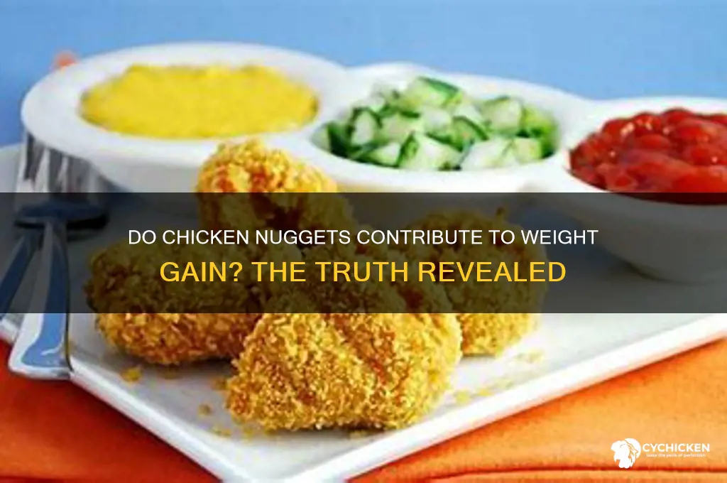 can chicken nuggets make you fat