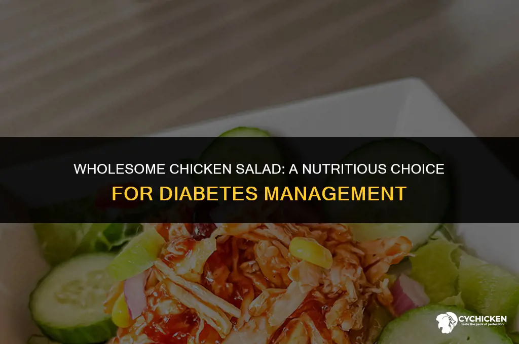 can diabetes have chicken salad