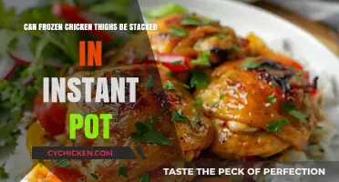Stacking Frozen Chicken Thighs in Instant Pot: Tips and Safety