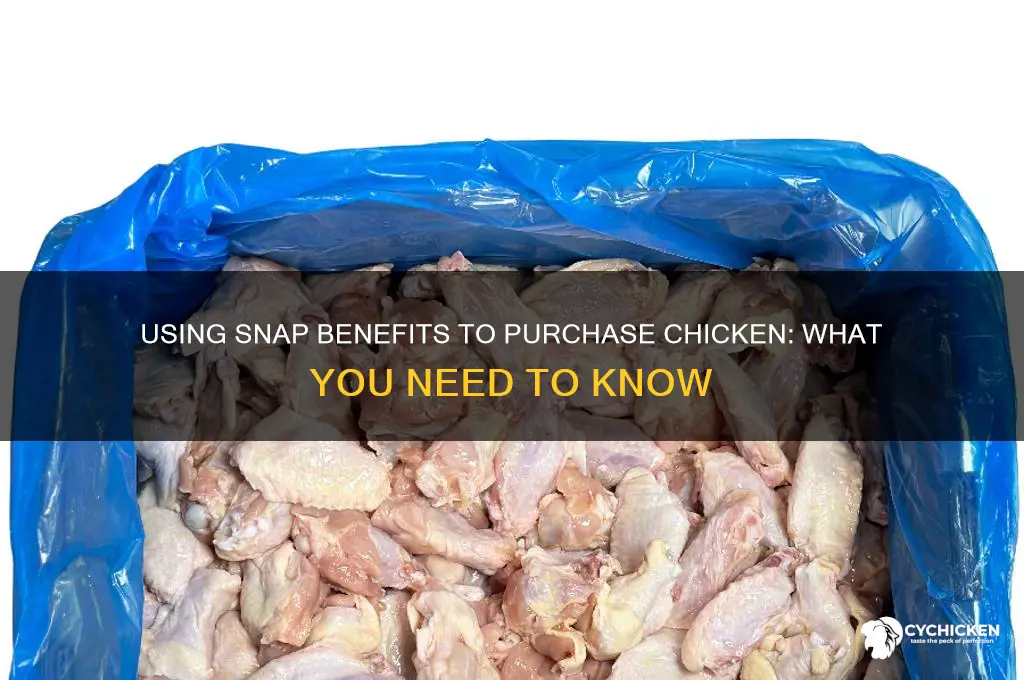 can i buy chicken with my snap card