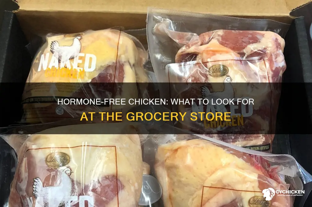can i buy hormone-free chicken at the grocery store