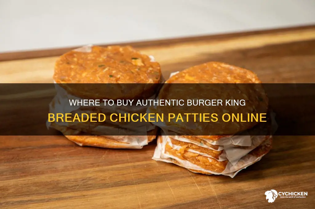 can i buy original breaded chicken buger king patties