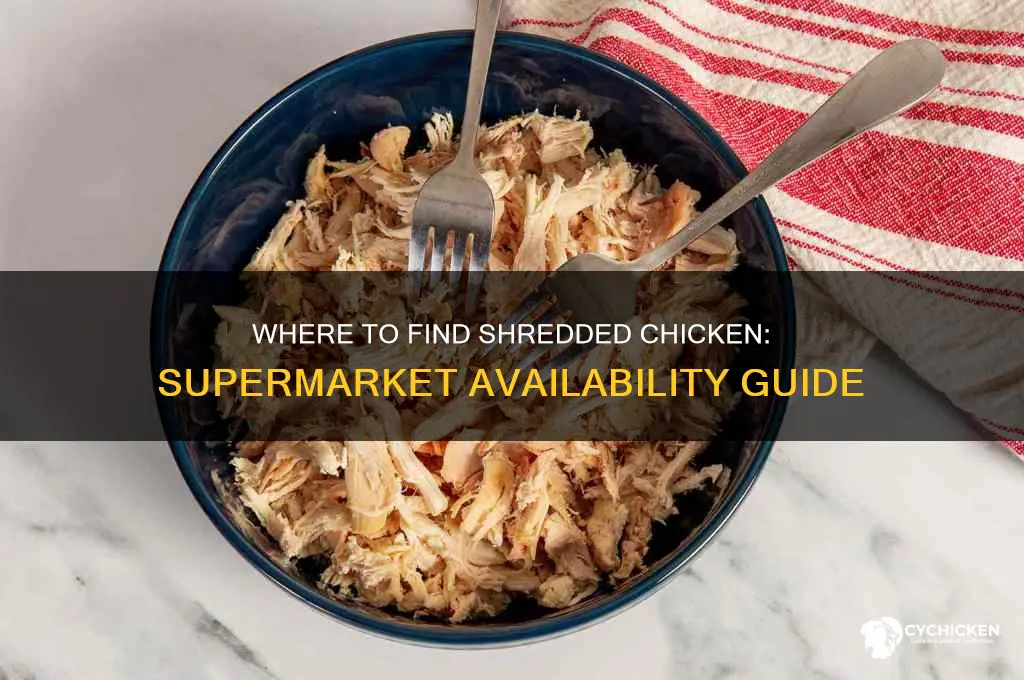 can i buy shredded chicken in the supermarket