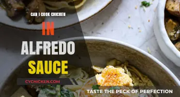 Cooking Chicken in Alfredo Sauce: Tips, Tricks, and Delicious Results