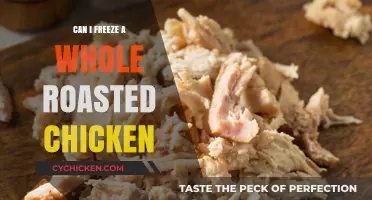 Freezing a Whole Roasted Chicken: Tips, Tricks, and Best Practices