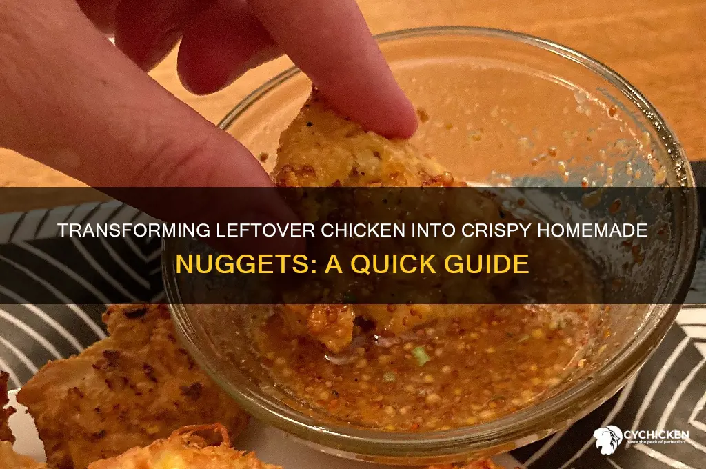 can i make chicken nuggets from already cooked chicken