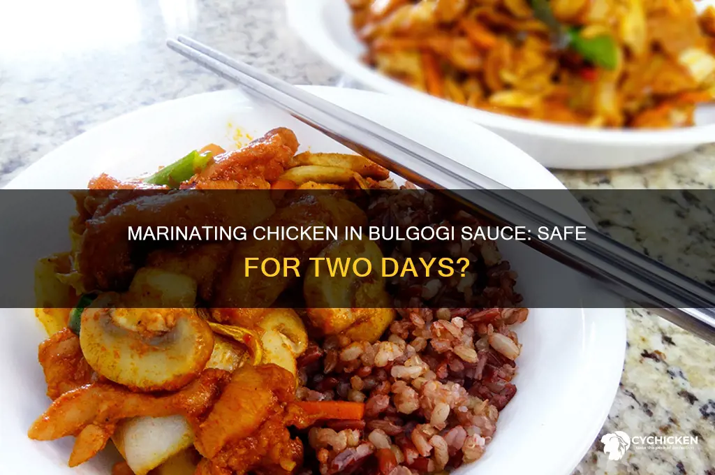can i marinate chicken in bulgogi sauce for two days