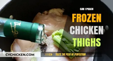 Poaching Frozen Chicken Thighs: Tips for Perfectly Cooked Results