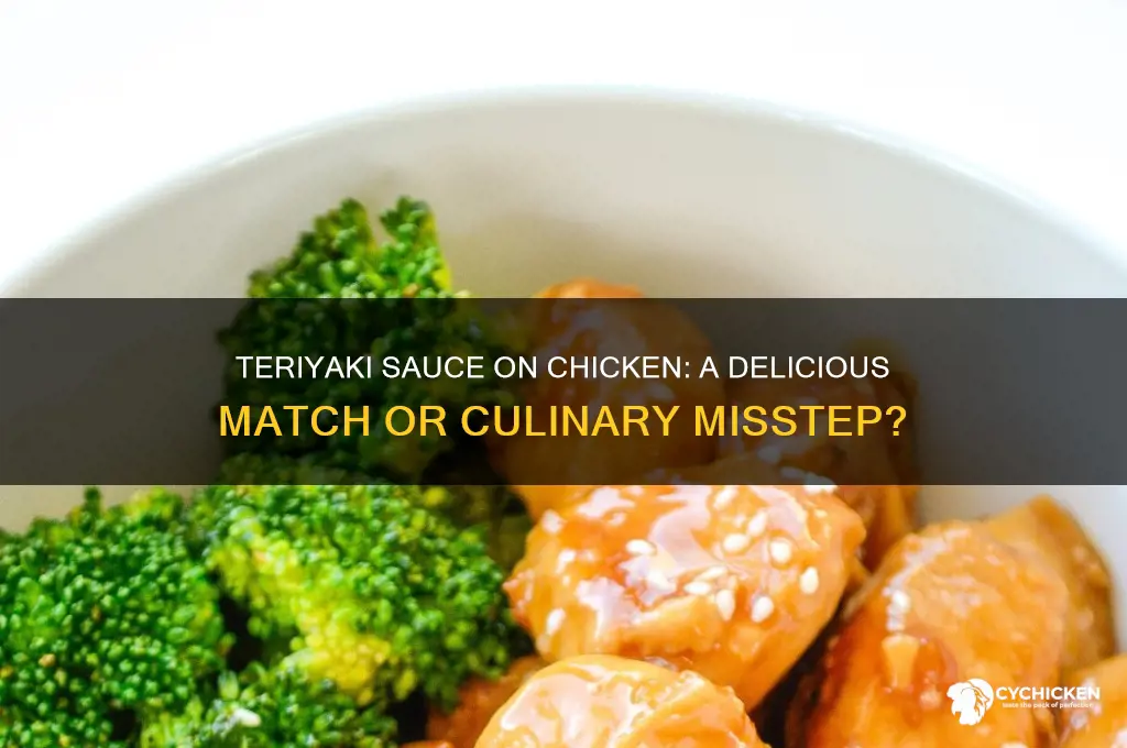 can i put teriyaki sauce on chicken