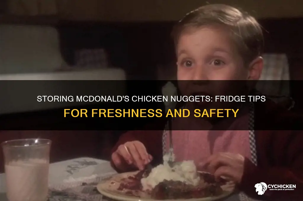 can i store mcdonalds chicken nugget in the fridge