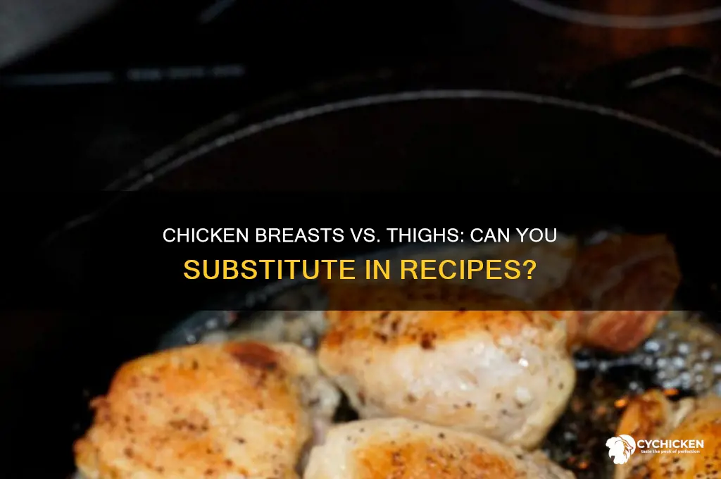can i use chicken breasts instead of thighs