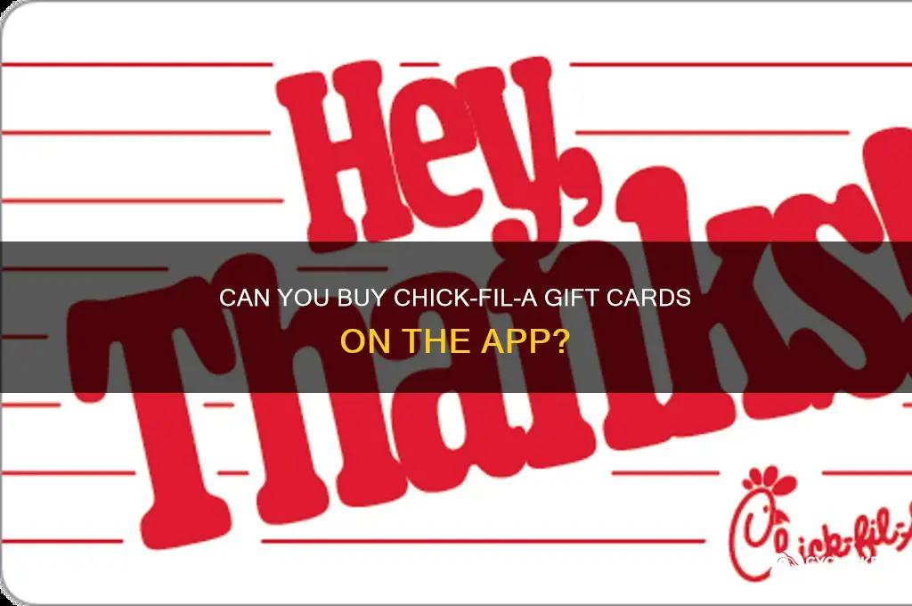can you buy chick fil a gift cards on app