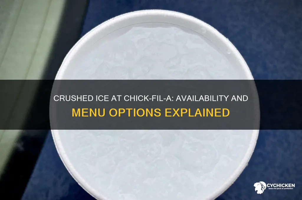 can you buy crushed ice at chick-fil-a