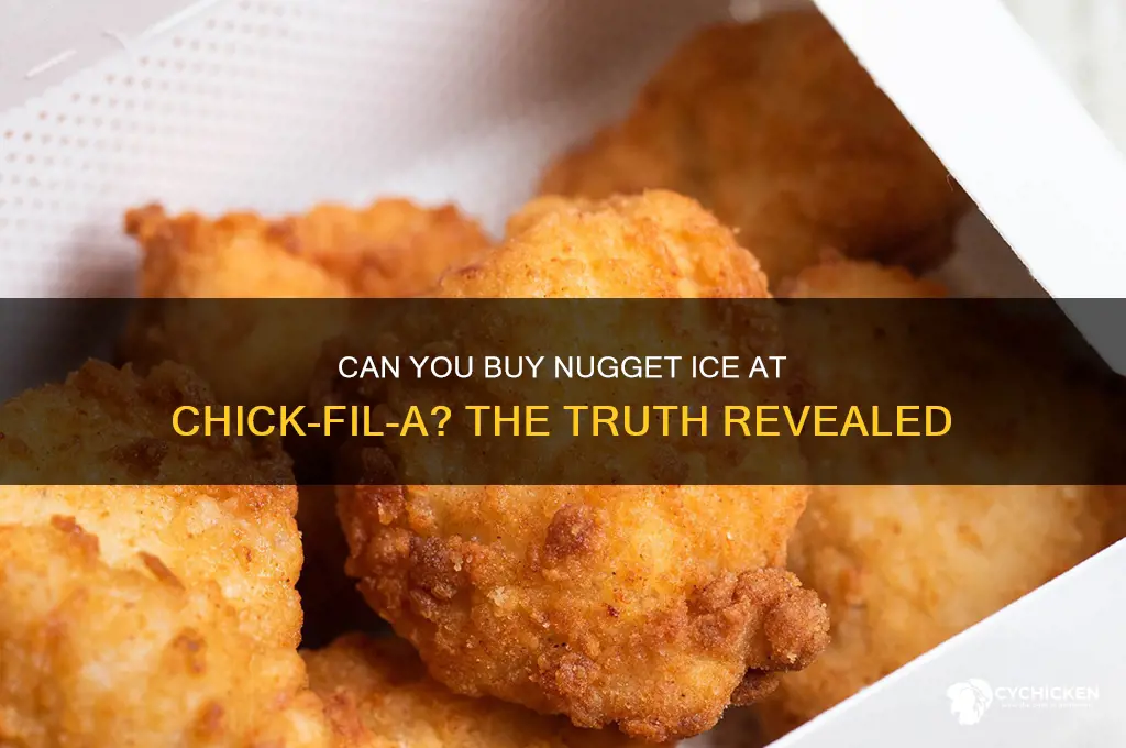 can you buy nugget ice at chick fil a