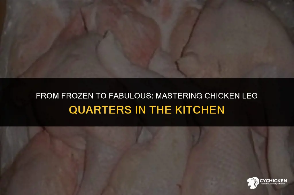 can you cook chicken leg quarters from frozen