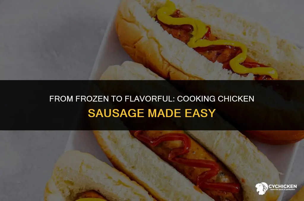 can you cook chicken sausage from frozen