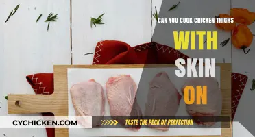 Cooking Chicken Thighs with Skin On: Tips and Benefits
