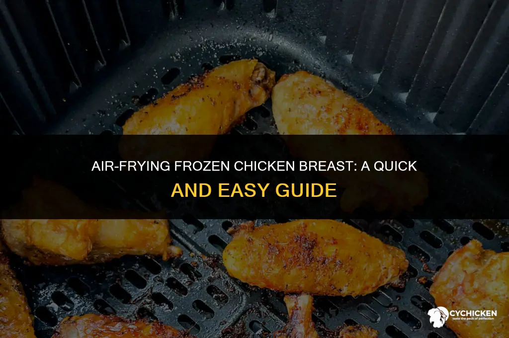can you cook frozen chicken breast in airfryer