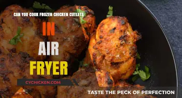 Air Fryer Frozen Chicken Cutlets: A Quick and Easy Guide