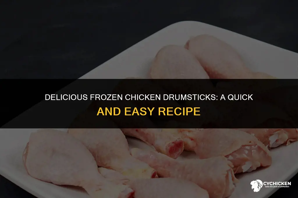 can you cook frozen chicken drumsticks