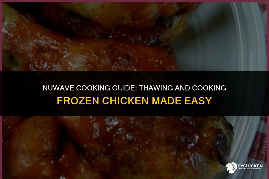can you cook frozen chicken in nuwave