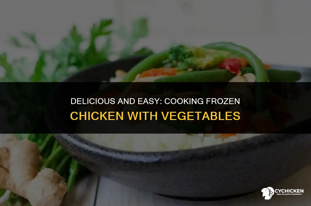 can you cook frozen chicken with vegetables