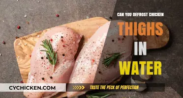 Quickly Defrost Chicken Thighs in Water: Safe and Easy Method