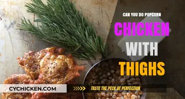 Crispy Popcorn Chicken: Using Thighs for Juicy, Flavorful Bites