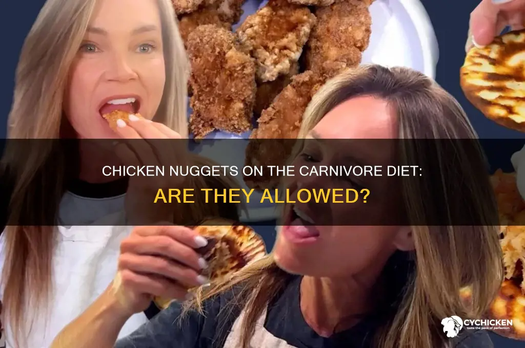 can you have chicken nuggets on carnivore diet