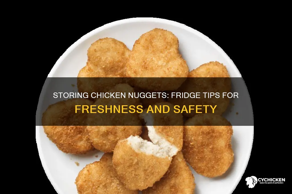 can you keep chicken nuggets in the fridge