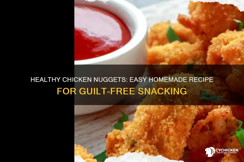 can you make healthy chicken nuggets