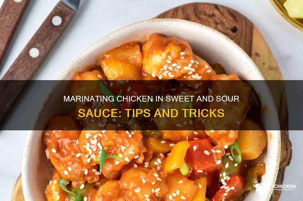 can you marinate chicken in sweet and sour sauce