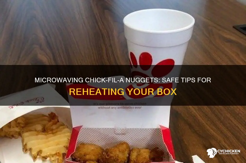 can you microwave chick fil a nugget box