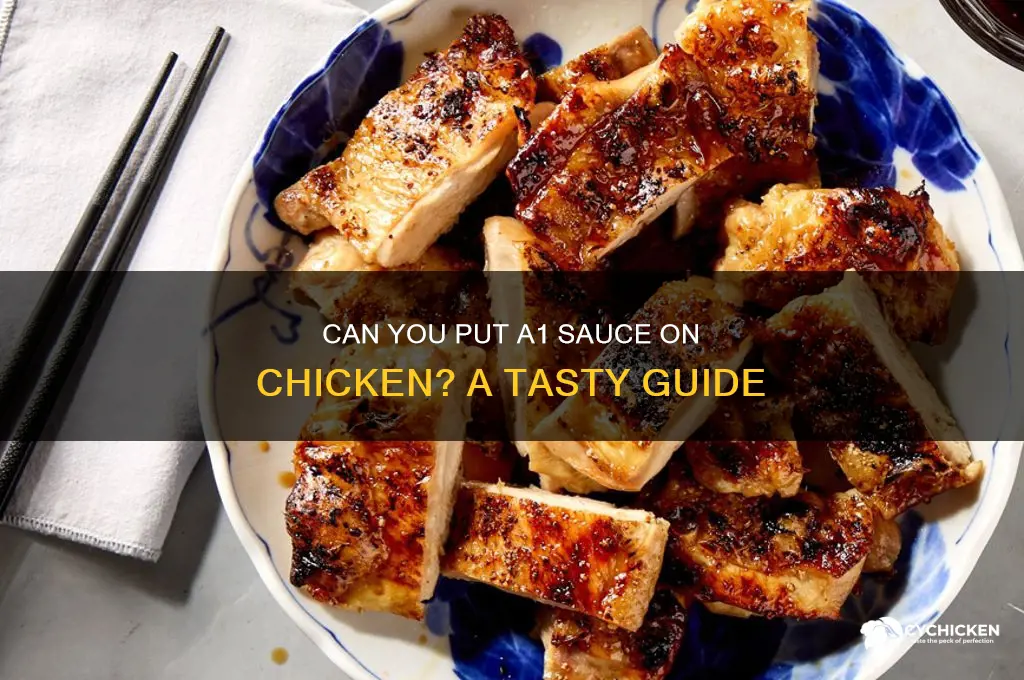 can you put a1 sauce on chicken