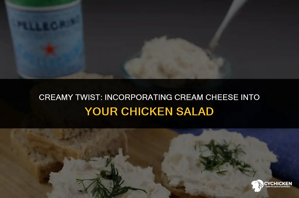 can you put cream cheese in chicken salad
