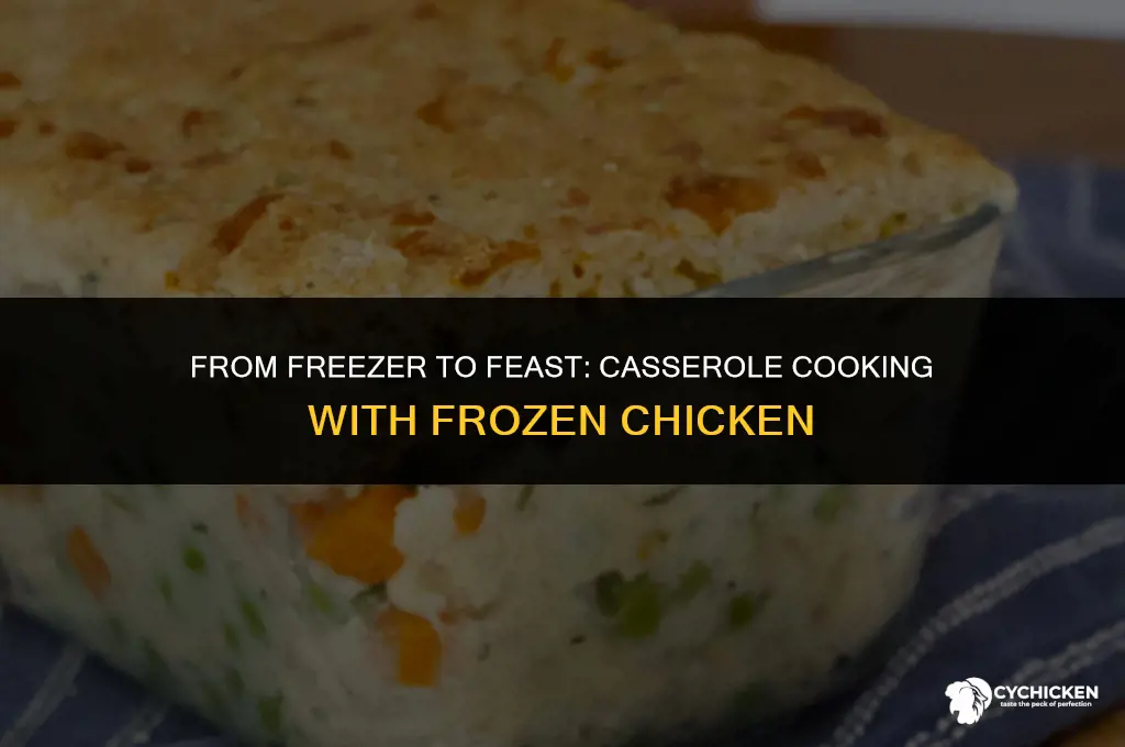can you put frozen chicken in casserole