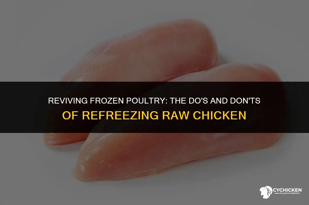 can you refreeze previously frozen raw chicken
