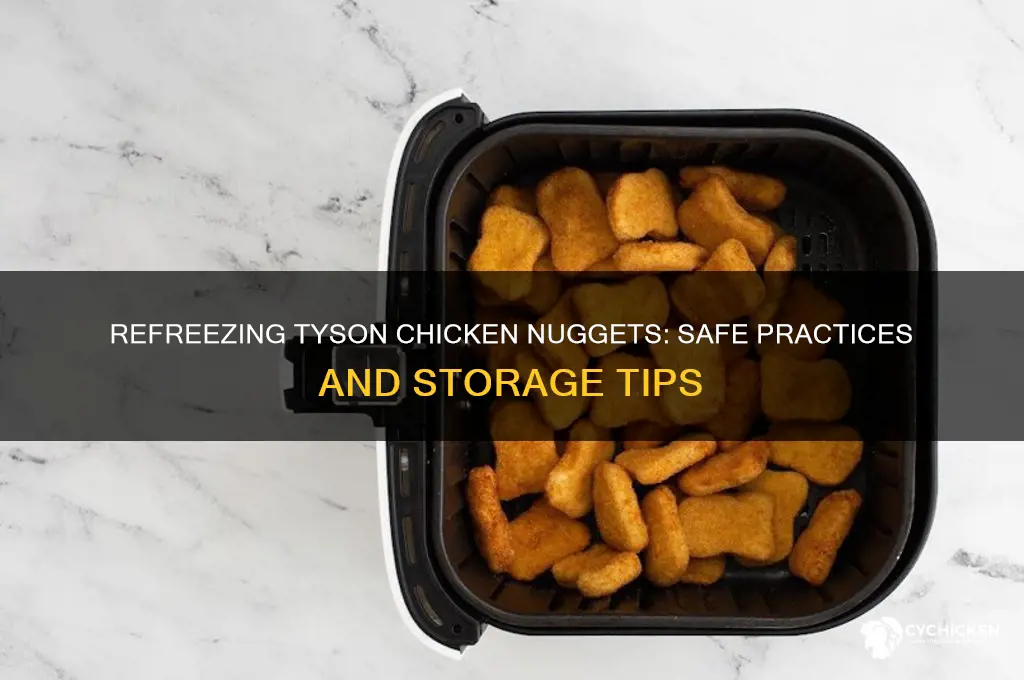 can you refreeze tyson chicken nuggets