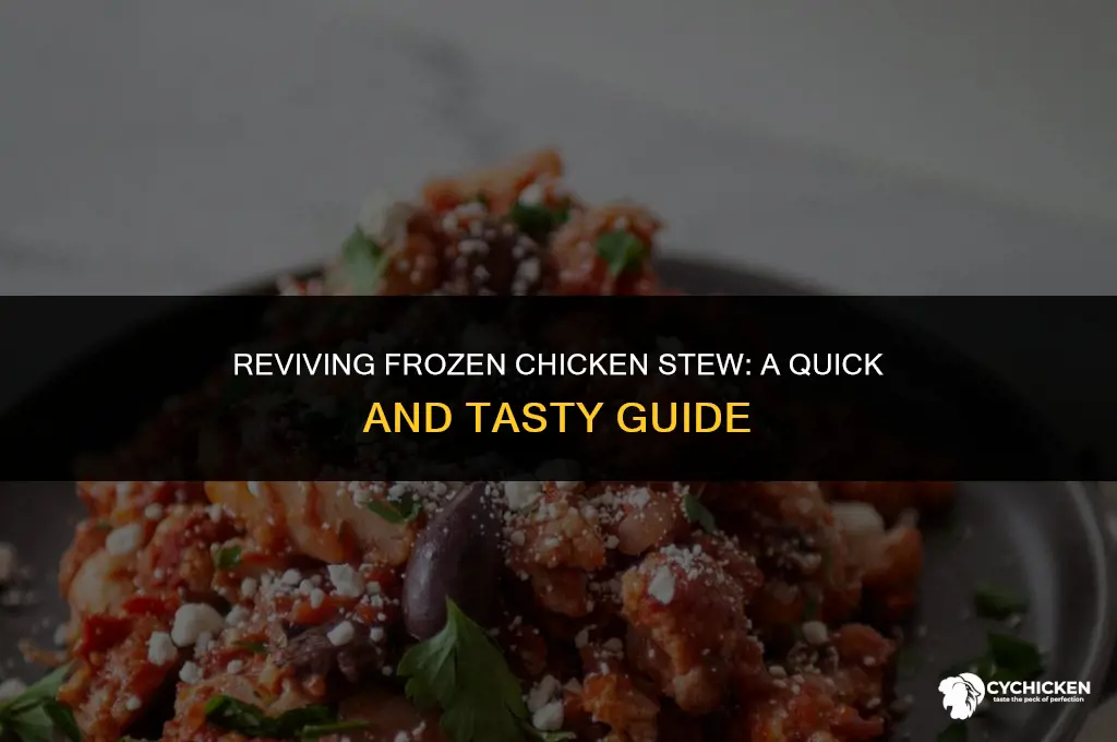 can you reheat chicken stew from frozen