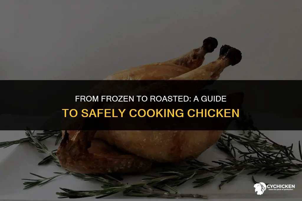 can you roast a still frozen chicken