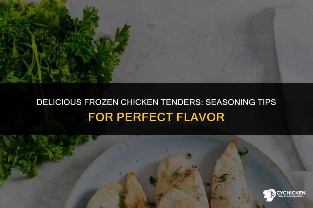 can you season frozen chicken tenders